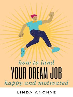 cover image of How to Land Your Dream Job